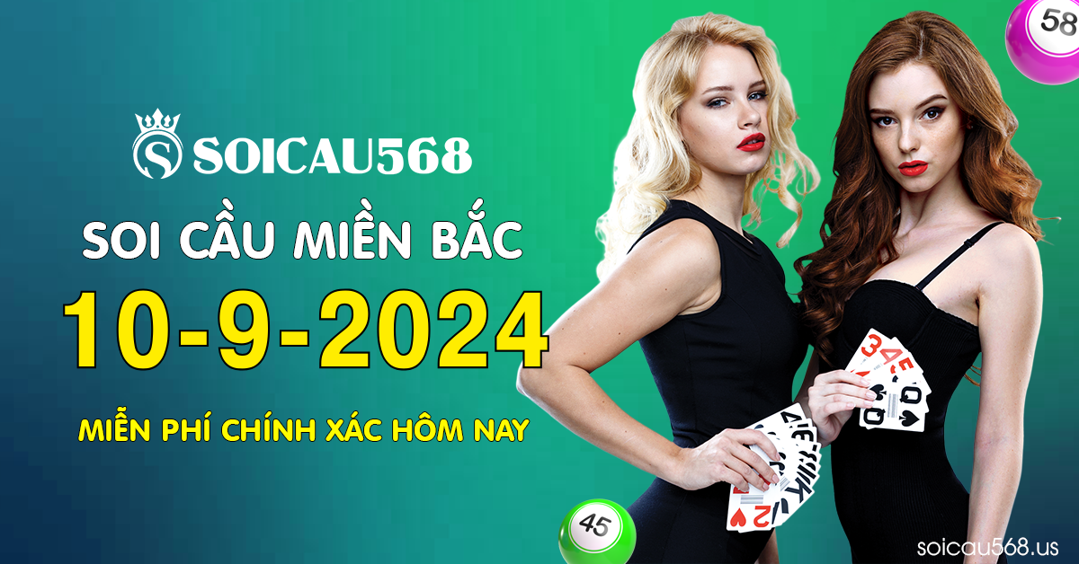 Hình ảnh Soi Cầu 568 Dự Đoán KQXS MB Hôm Nay 10-9-2024